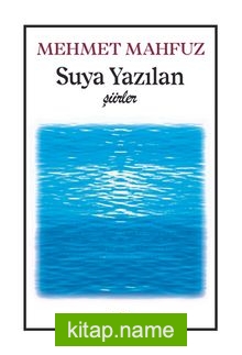 Suya Yazılan Şiirler