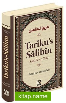 Tariku’s Salihîn (Salihlerin Yolu)