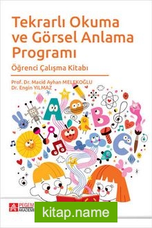 Tekrarlı Okuma ve Görsel Anlama Programı Öğrenci Çalışma Kitabı