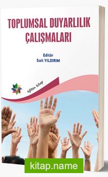 Toplumsal Duyarlılık Çalışmaları