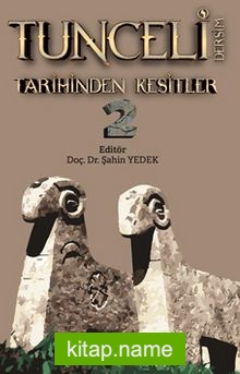 Tunceli Dersim Tarihinden Kesitler 2