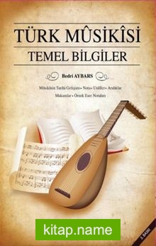 Türk Musikisi Temel Bilgiler