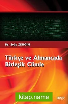 Türkçe ve Almancada Birleşik Cümle