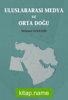 Uluslararası Medya ve Orta Doğu