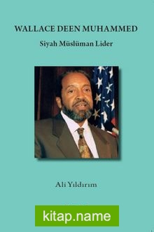 Wallace Deen Muhammed Siyah Müslüman Lider