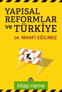 Yapısal Reformlar ve Türkiye