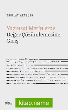 Yazınsal Metinlerde Değer Çözümlemesine Giriş