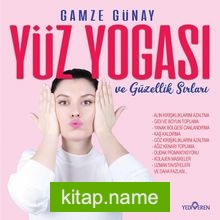 Yüz Yogası ve Güzellik Sırları