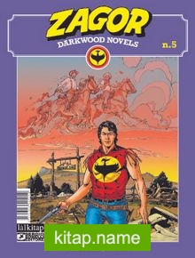 Zagor Darkwood Novels Sayı 5 / Harbour Çiftliği