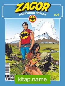 Zagor Darkwood Novels Sayı 6 / Gece Çiçeği