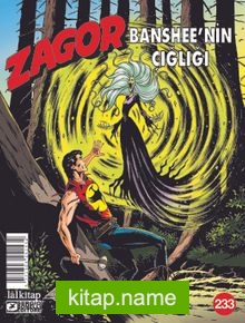 Zagor Sayı 233 / Banshee’nin Çığlığı